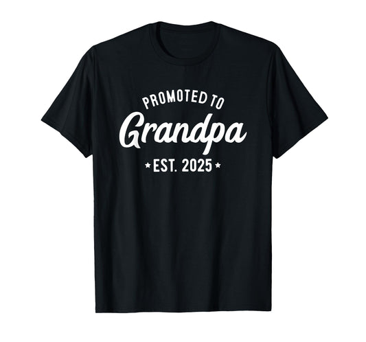 Promoted to Grandpa 2025 Soon to Be Grandfather New Grandpa T-Shirt