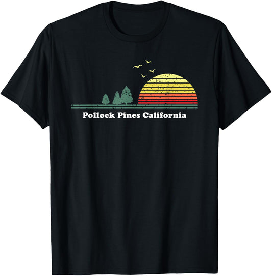 Vintage Pollock Pines, California Sunset Souvenir Print T-Shirt