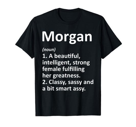 MORGAN Definition Personalized Name Funny Christmas Gift T-Shirt