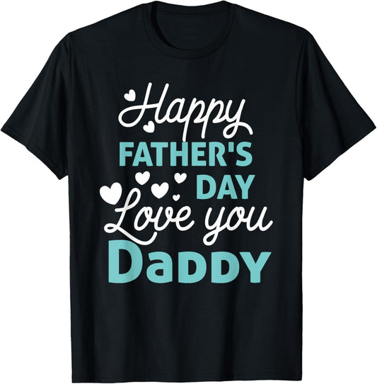 Happy Fathers Day Daddy Shirt 2025 for Dad Kids T-Shirt