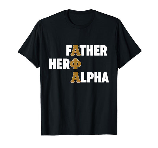 Mens Alpha African 1906 Fraternity Father Hero Alpha T-Shirt