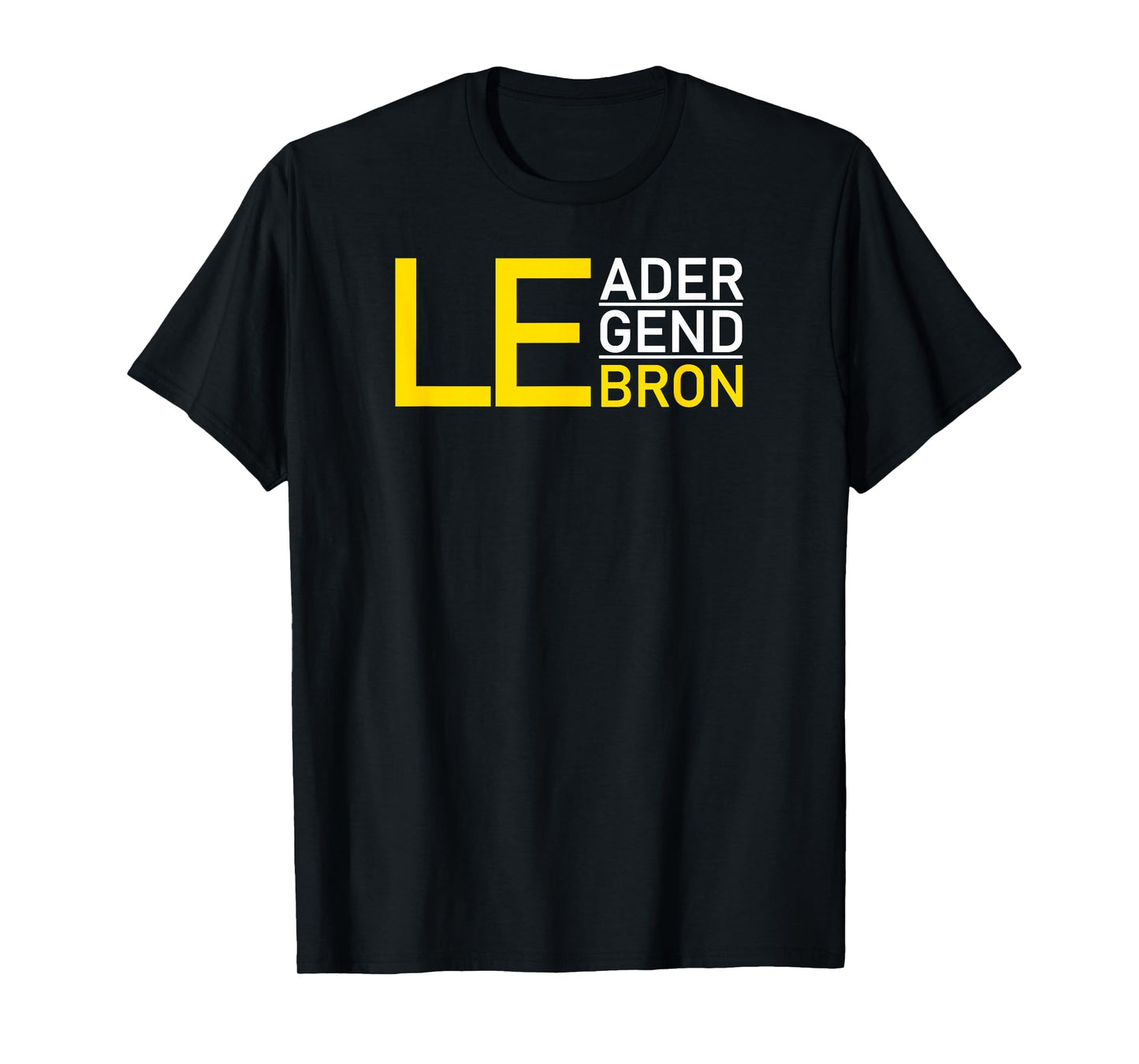 Lebron Leader Legend, I Love Lebron Heart Lebron T-Shirt
