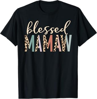 Blessed Mamaw Cute Leopard Print T-Shirt