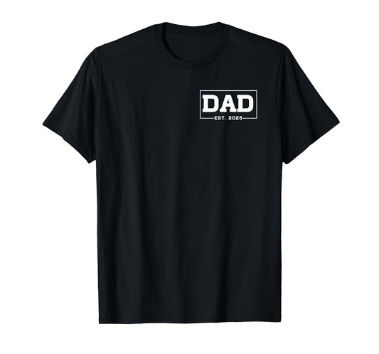 New Dad 2025 Shirt Dad Est. 2025 Logo Fatherhood 2025 T-Shirt