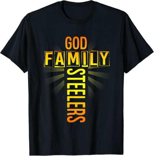 Father's Day Gift Tee Shirt God Family Steeler T-Shirt T-Shirt