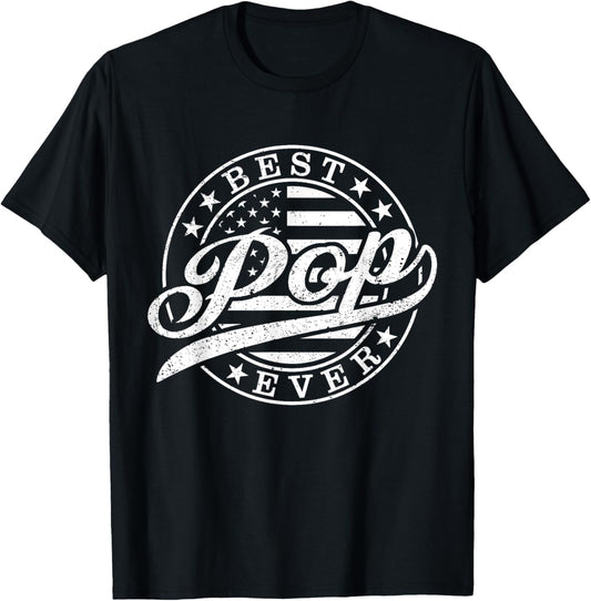 Best Pop Ever American US Flag Funny Grandpa Father's Day T-Shirt