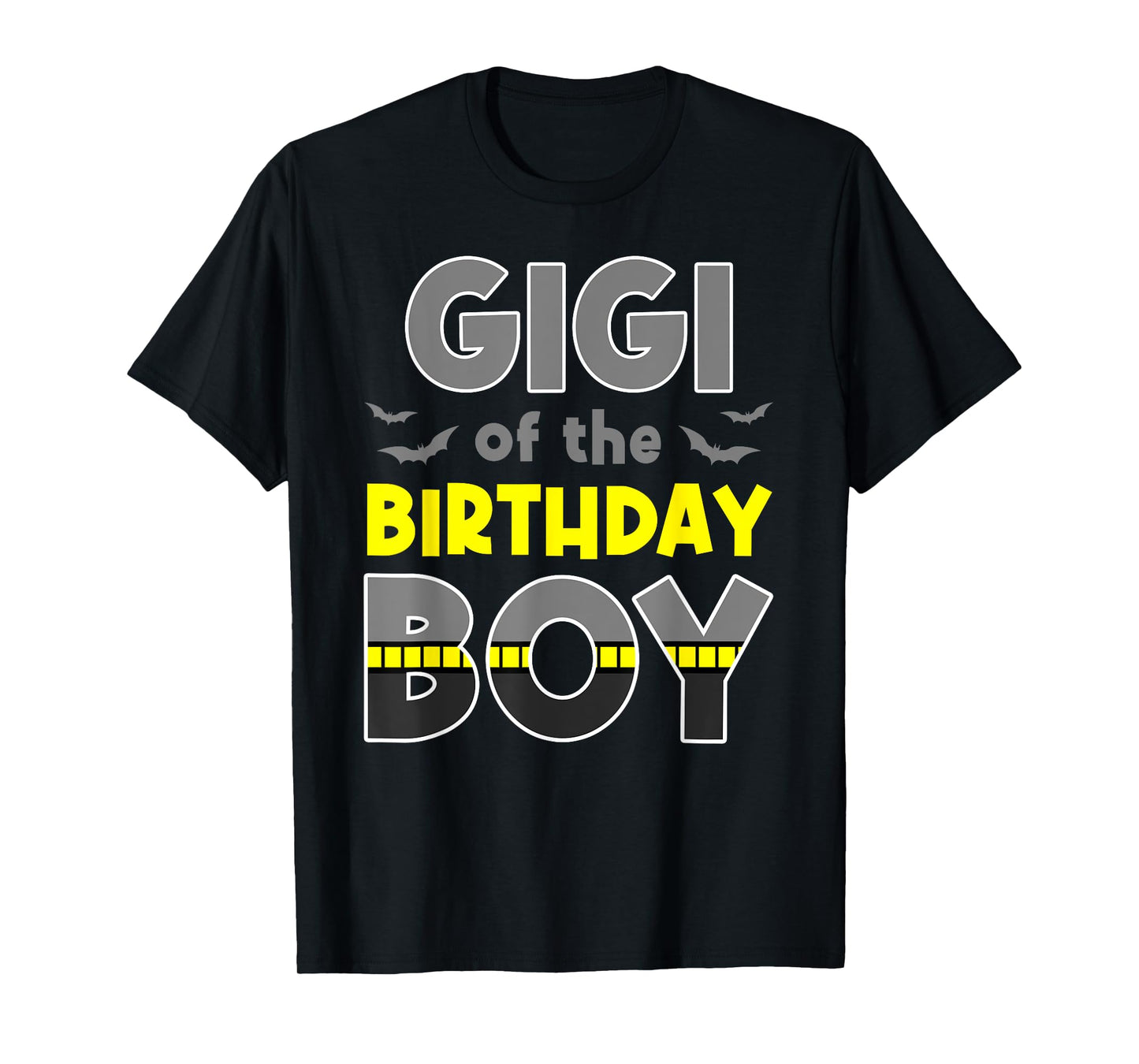 Gigi Of The Birthday Boy Bat Family Party Theme Boys Gift T-Shirt