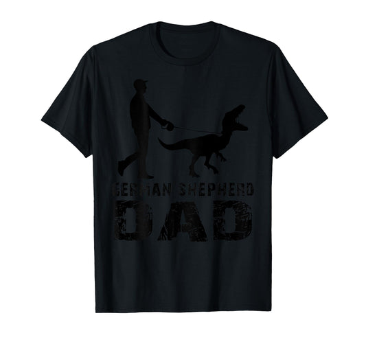 Funny Daddy Dinosaur German Shepherd Dad Father's Day (back) T-Shirt