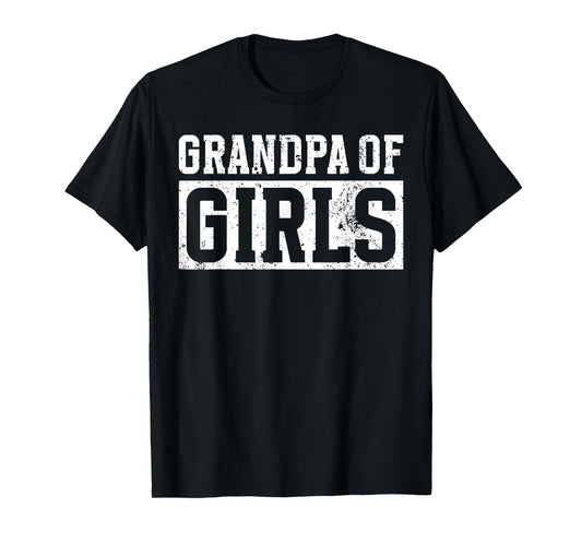 Grandpa Of Girls Grandpa Girl Grandfather Of Girls T-Shirt