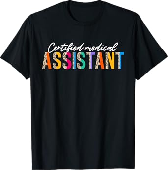 CMA Certified Medical Assistant Leopard Design For Women Men T-Shirt