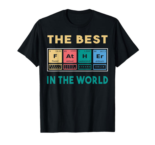 The best father in the world T-Shirt