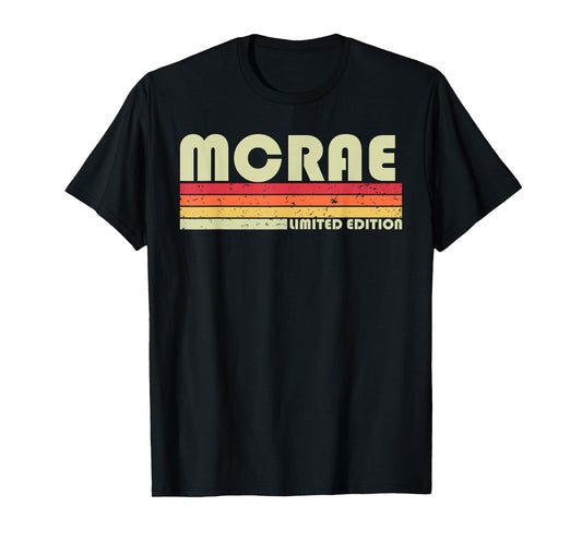MCRAE Surname Funny Retro Vintage 80s 90s Birthday Reunion T-Shirt