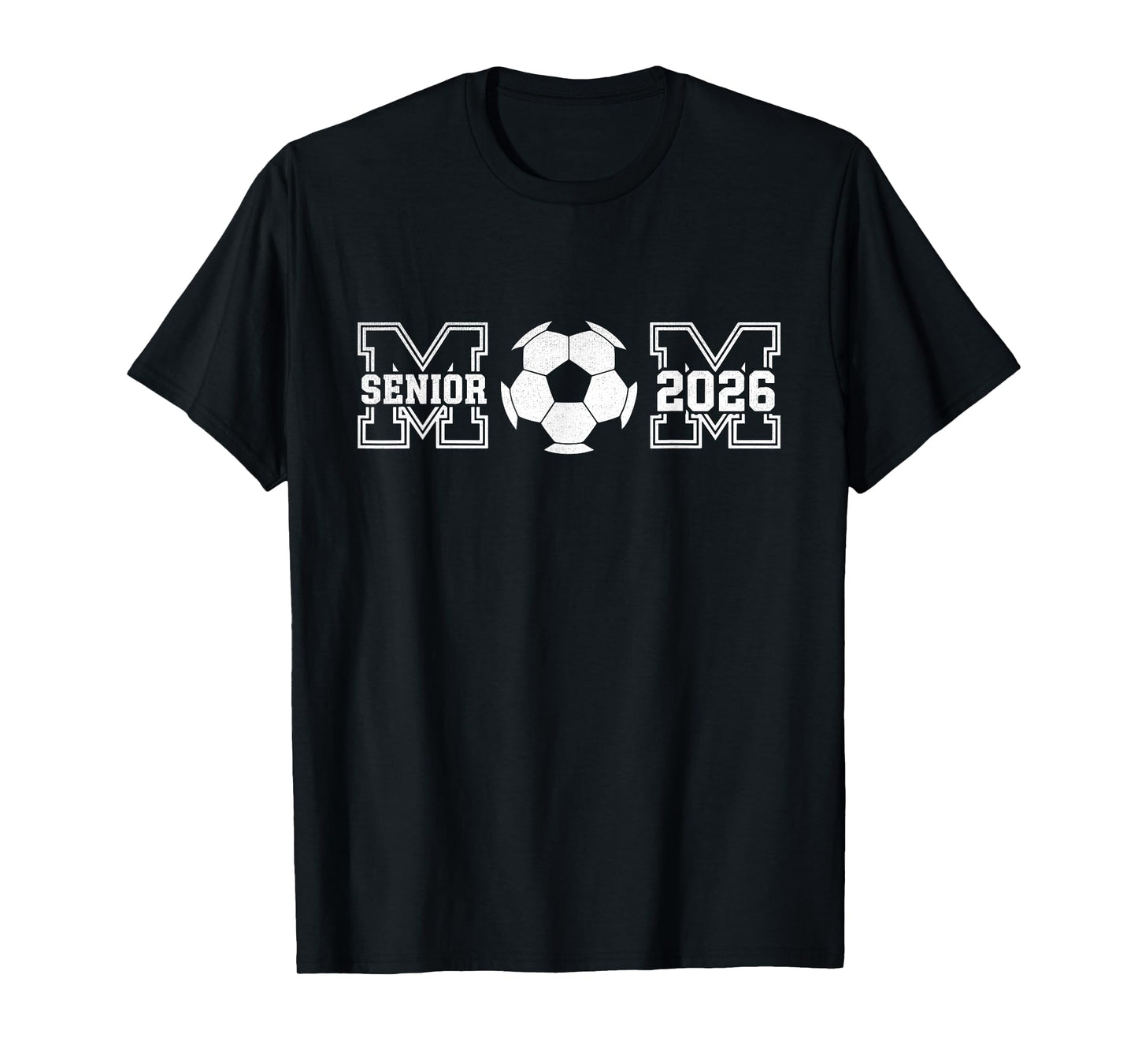 Senior Mom 2026 Soccer Class Of 2026 Funny Graduation 2026 T-Shirt