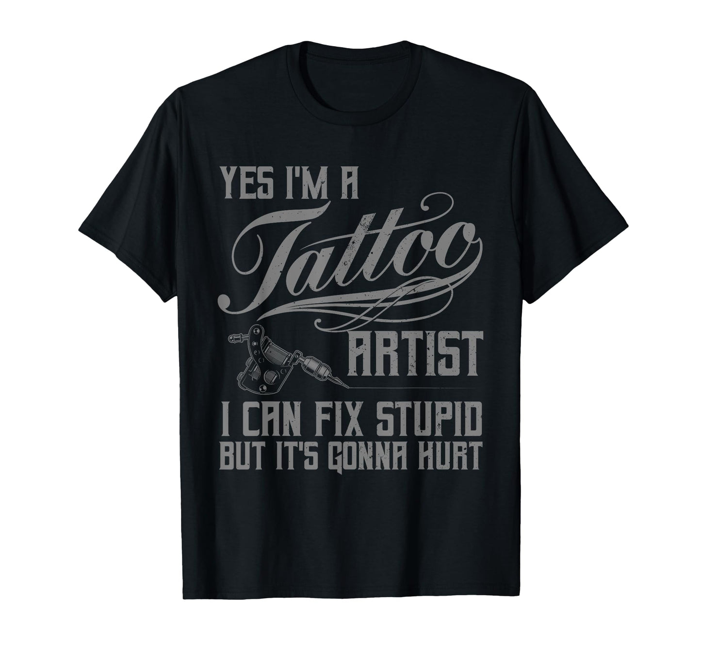 Funny Tattoo Artist Art For Men Women Tattooer Tattoo Artist T-Shirt
