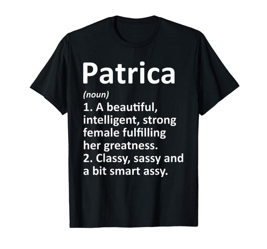 PATRICA Definition Personalized Name Funny Christmas Gift T-Shirt