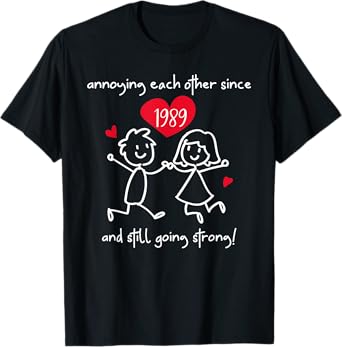 Annoying Each Other Since 1989 Couples Wedding Anniversary T-Shirt
