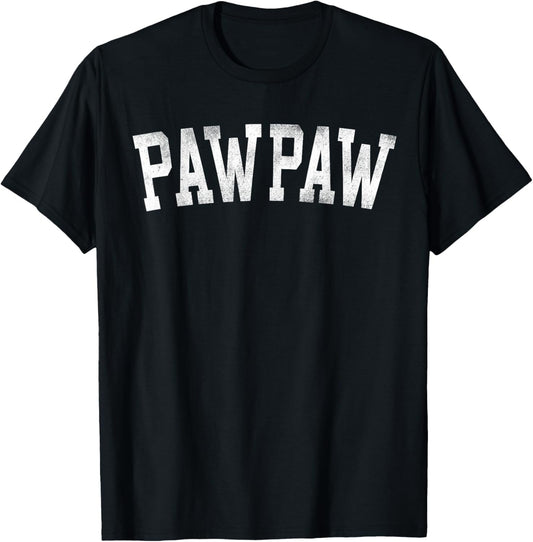 Pawpaw - Classic Bold Font Father's Day Pawpaw T-Shirt