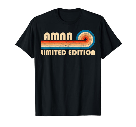 AMNA First Name Funny Retro Vintage Birthday T-Shirt