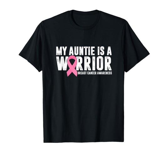 My Auntie Is A Warrior Breast Cancer Awareness Support Squad T-Shirt