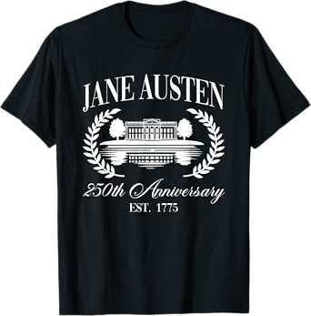 Jane Austen Pemberley 250th Anniversary Pride And Prejudice T-Shirt