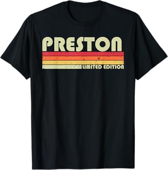 PRESTON Gift Name Personalized Funny Retro Vintage Birthday T-Shirt