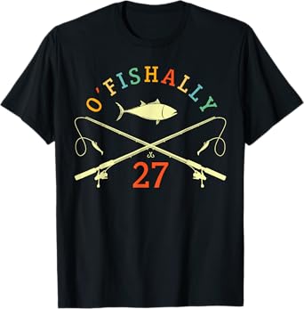 O-Fishally 27 Years Old Fisherman 27th Birthday Fishing T-Shirt