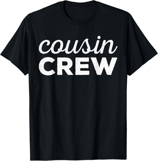 Cousin Crew Shirt Adults Kids Matching Cousin Crew T-Shirt