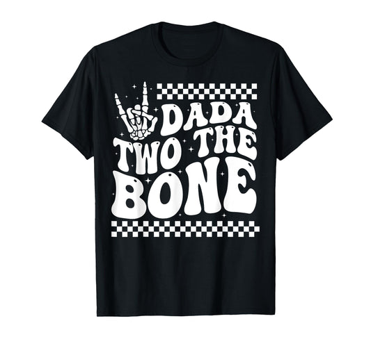 Funny 2nd Birthday Boy Dada Of The Bad Two The Bone Family T-Shirt