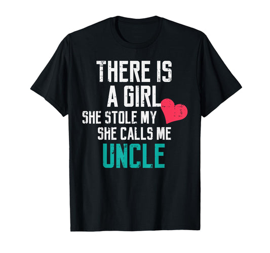 A Girl Stole My Heart Calls Me Uncle Cute Fathers Day Men T-Shirt