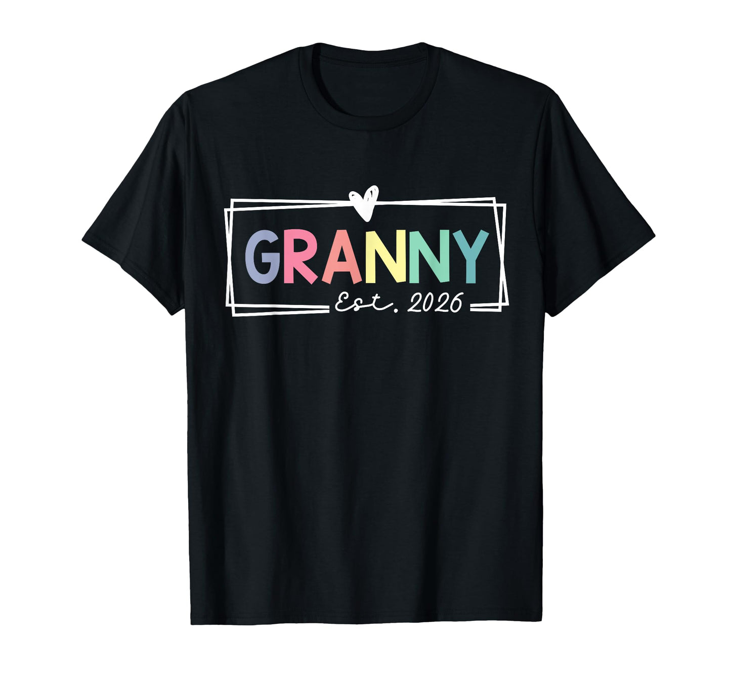 Granny Est 2026 Promoted To Grandma 2026 For Grandmother T-Shirt