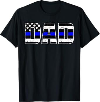 Police Dad Shirt Thin Line In Blue Daddy Father Shirt T-Shirt
