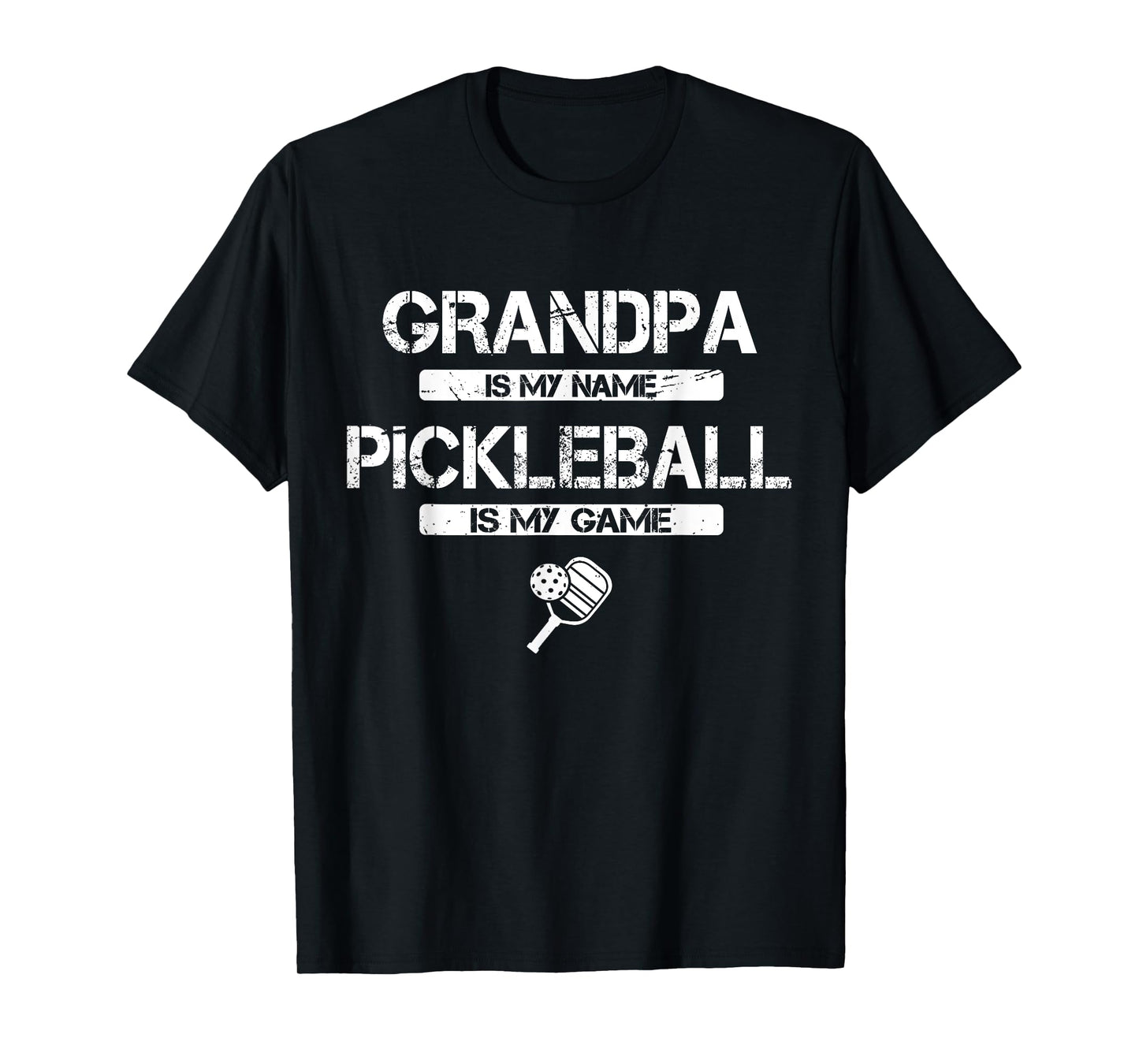 Grandpa Is My Name Pickleball Is My Game Pickleball Grandpa T-Shirt