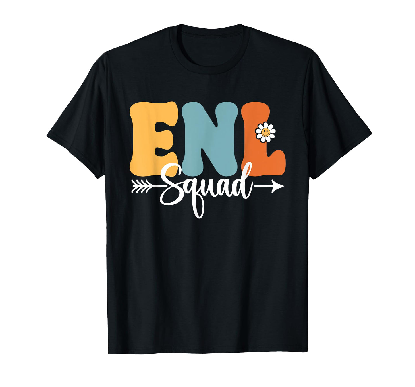 ENL Squad Back To School Teachers Students ENL Crew Men Women Girls Kids T-Shirt