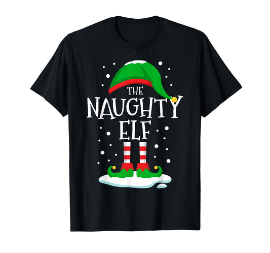 The Naughty Elf Christmas Family Matching Xmas Group Funny T-Shirt