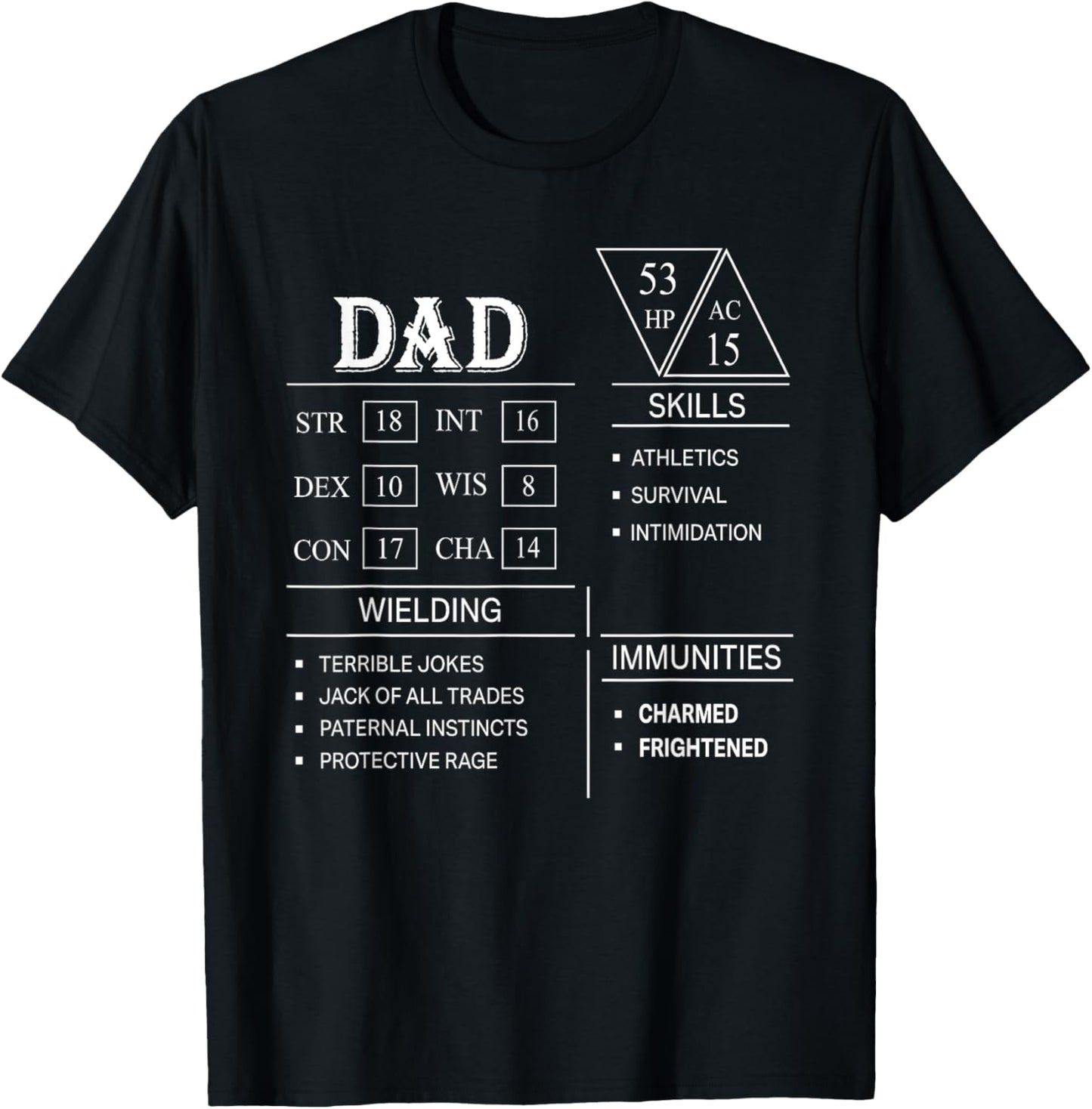 Roleplaying Dice Gamer Dragon Dad Stat Skills Wielding T-Shirt