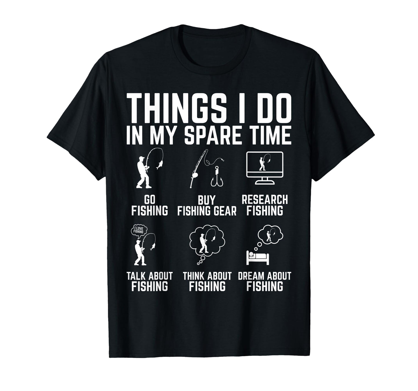 Fishing Things I Do In My Spare Time Fisherman Grandpa T-Shirt