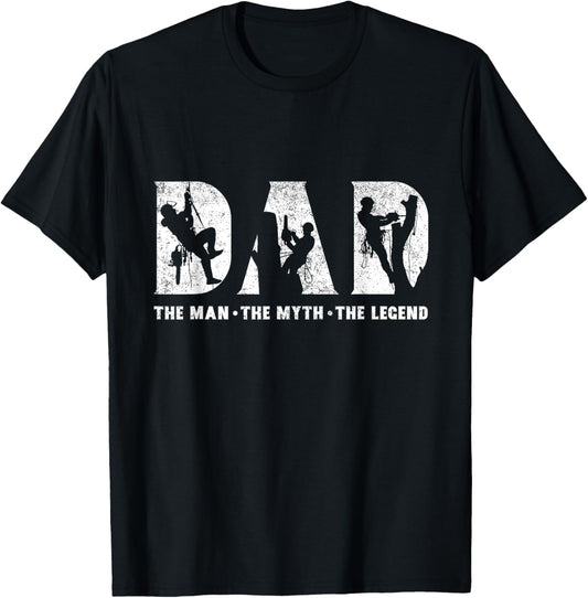 Tree Climbing Dad The Man The Myth The Legend Father's Day T-Shirt