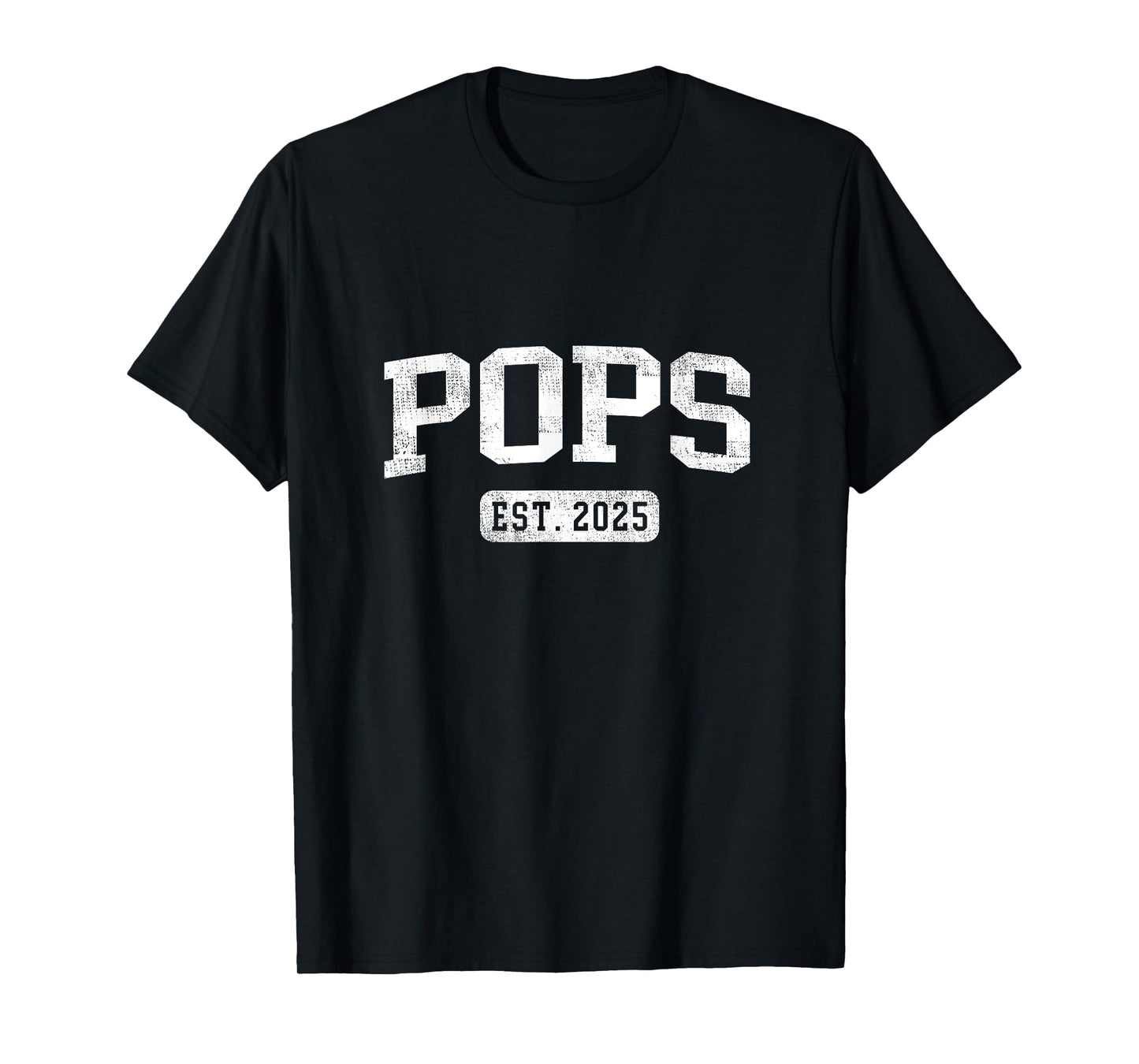 Pops Est 2025 Promoted To Pops Announcement T-Shirt