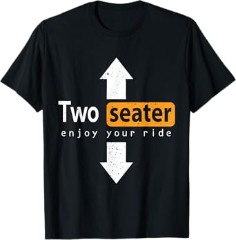 Two-Seater Enjoy The Ride Funny Swingers Wife Swapping T-Shirt