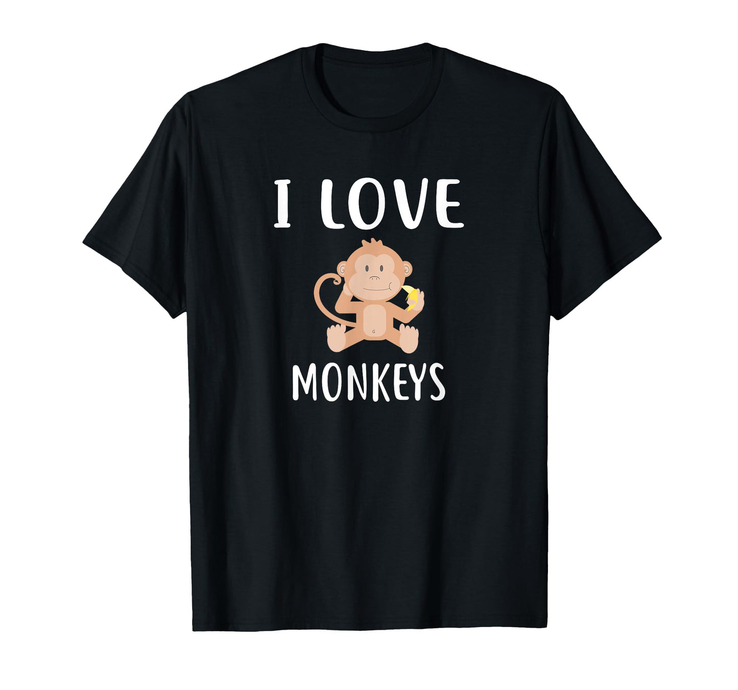 I Love MONKEYS T-Shirt Funny MONKEY T-Shirt