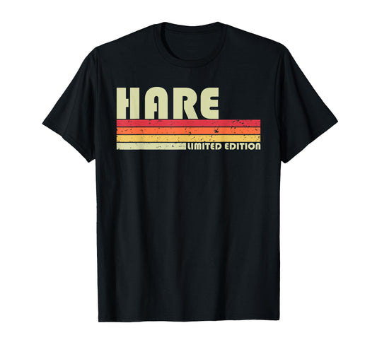 HARE Surname Funny Retro Vintage 80s 90s Birthday Reunion T-Shirt