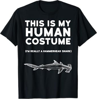 This Is My Human Costume Hammerhead Shark Halloween Shirt T-Shirt