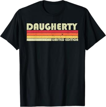 DAUGHERTY Surname Funny Retro Vintage 80s Birthday Reunion T-Shirt
