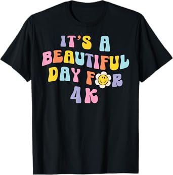 It’s a Beautiful Day for 4K Learning Retro Teacher Students Men Women Girls Kids T-Shirt