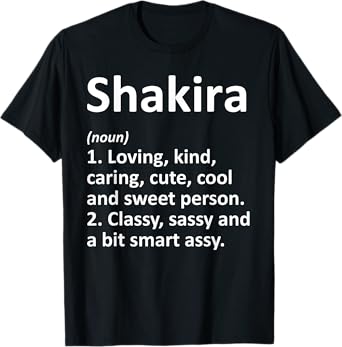 SHAKIRA Definition Personalized Name Funny Birthday Gift T-Shirt