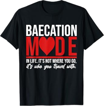 Cute Couples Trip Matching Vacation Baecation Vibes Gifts T-Shirt