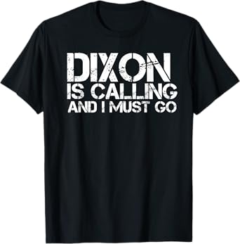 DIXON IL ILLINOIS Funny City Trip Home Roots USA Gift T-Shirt