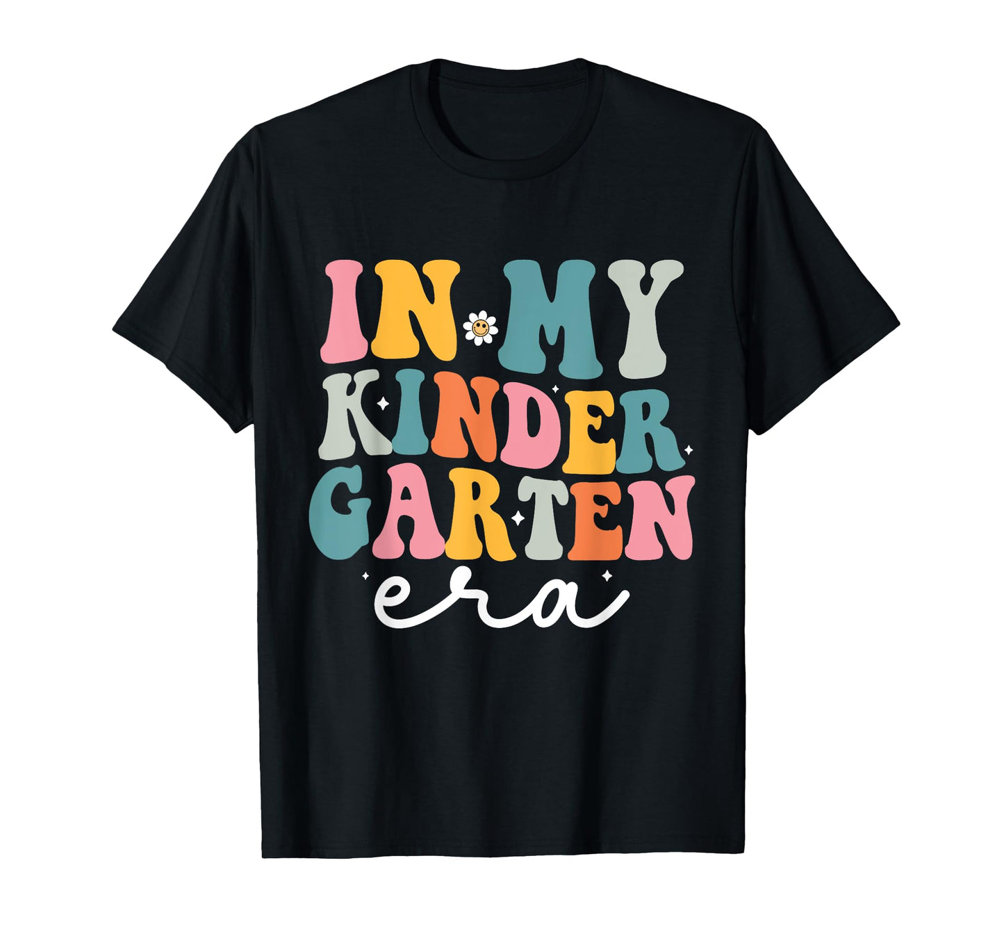 In My Kindergarten Era Groovy Kinder Back To School Teacher Men Women Kids T-Shirt