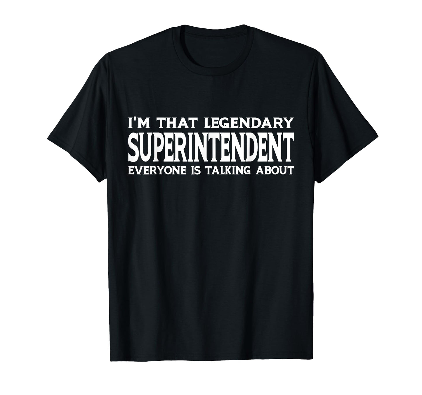 Superintendent Gifts Superintendent Job Title Employee Funny T-Shirt - Black, Small, Unisex-Adults, Men, Short Sleeve, T-Shirt