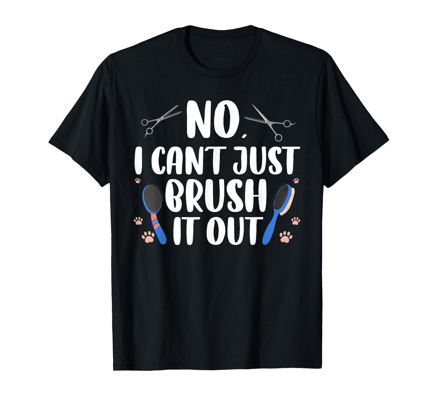Funny Dog Grooming Art For Men Women Pet Groomer Dog Groomer T-Shirt